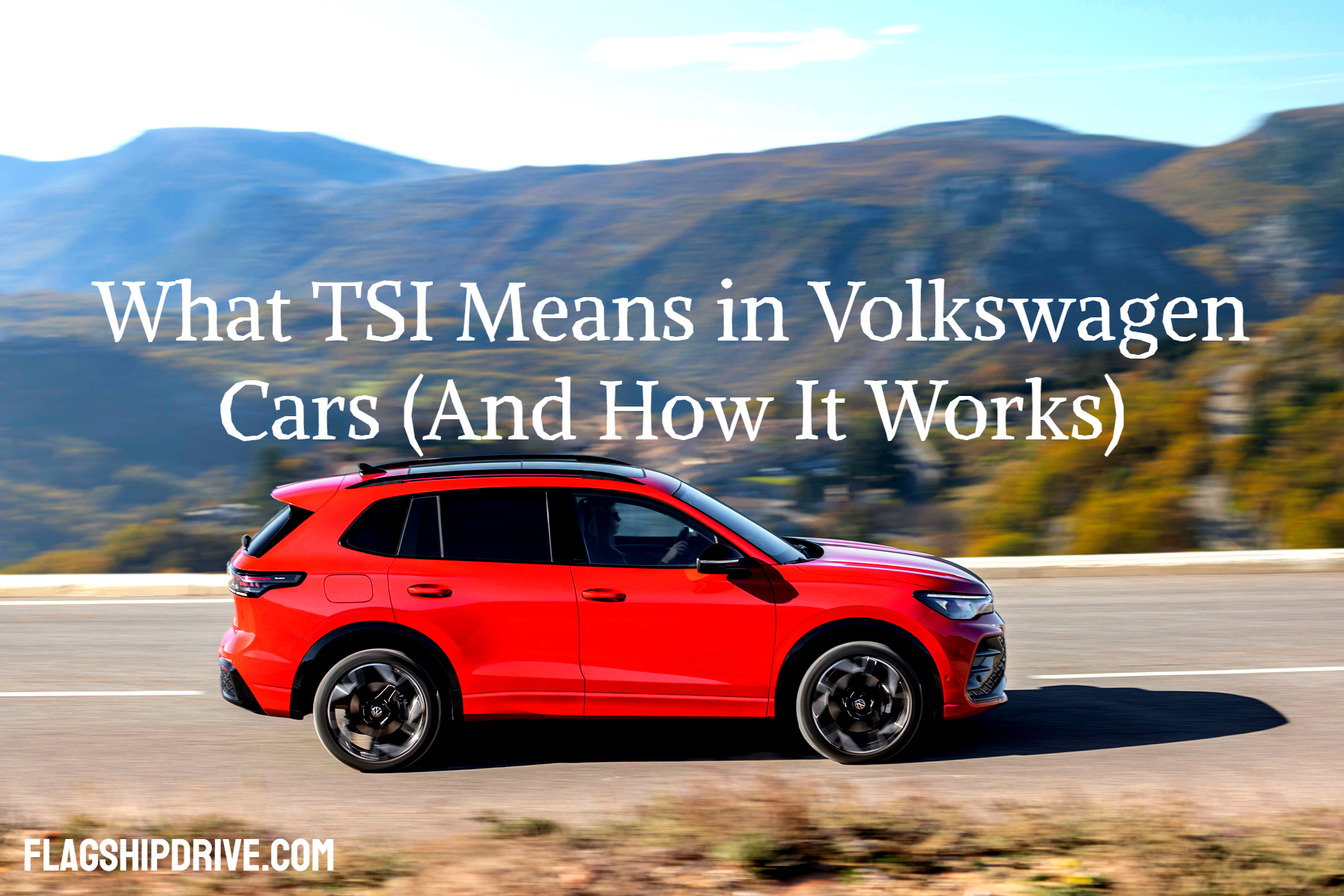 What TSI Means in Volkswagen Cars (And How It Works)